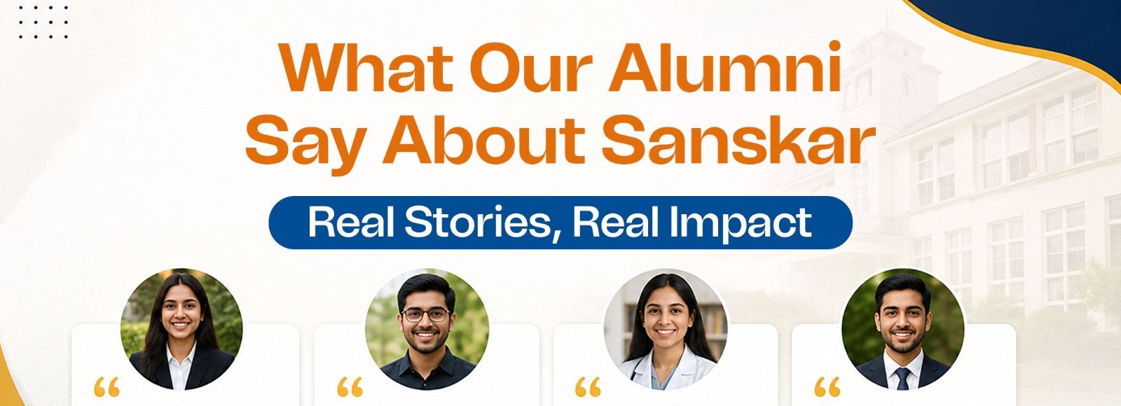 What Our Alumni Say About Sanskar — Real Stories, Real Impact